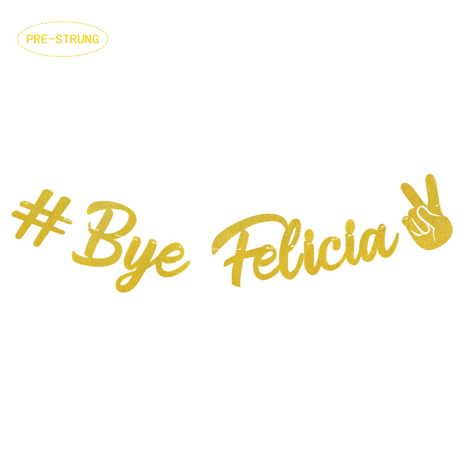 Marwey Bye Felicia Banner,Gold Glitter Garland Party Supplies,Party Decoration Ideas for Going Away/Moving/Job Change/Relocating/Graduation/Farewell Party