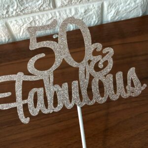 50 and Fabulous Cake Topper Rose Gold Glitter 50 Birthday Cake Topper, Fifty and Fabulous Cake Topper 50th Birthday Cake Topper for Women