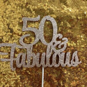 50 and Fabulous Cake Topper Rose Gold Glitter 50 Birthday Cake Topper, Fifty and Fabulous Cake Topper 50th Birthday Cake Topper for Women