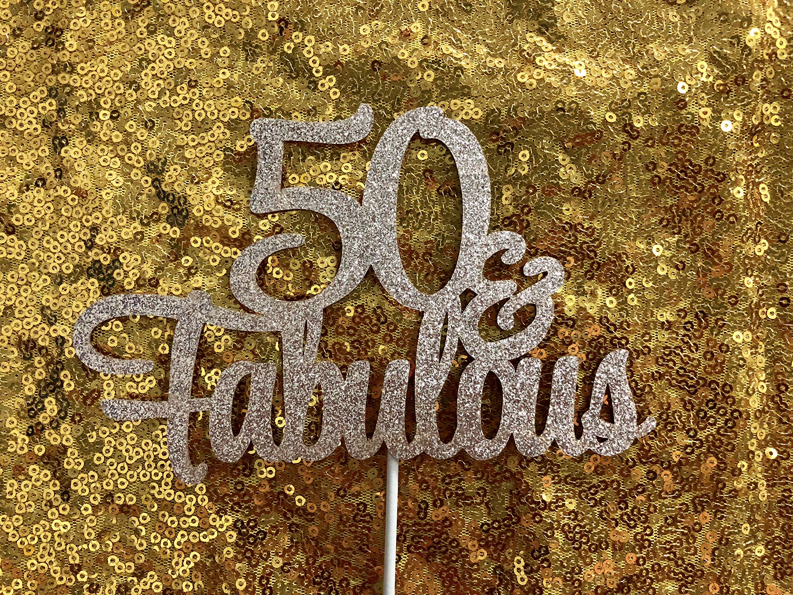 50 and Fabulous Cake Topper Rose Gold Glitter 50 Birthday Cake Topper, Fifty and Fabulous Cake Topper 50th Birthday Cake Topper for Women