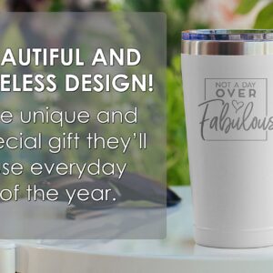 Sodilly Insulated Stainless Steel Tumbler - Keeps Beverages Hot or Cold - Ideal Birthday Cups for Women - Perfect for Women's Birthday Celebrations - Not a Day Over Fabulous Tumbler - 16 oz White