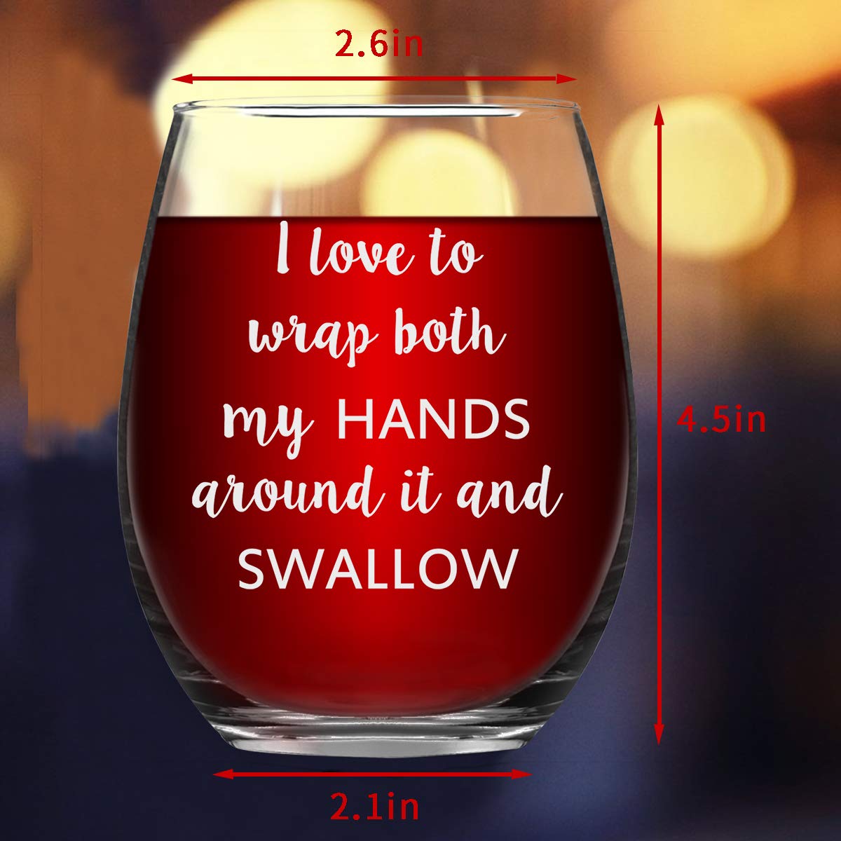 I Love to Wrap Both My Hands Around It and Swallow Stemless Wine Glass, Birthday Gifts for Friend BFF Wife Girlfriend Her Bachelorette Party, 15 Oz, Set of 2