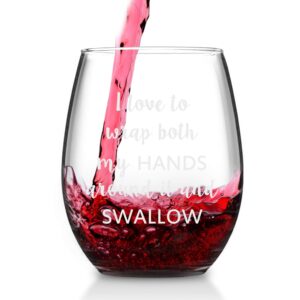 I Love to Wrap Both My Hands Around It and Swallow Stemless Wine Glass, Birthday Gifts for Friend BFF Wife Girlfriend Her Bachelorette Party, 15 Oz, Set of 2