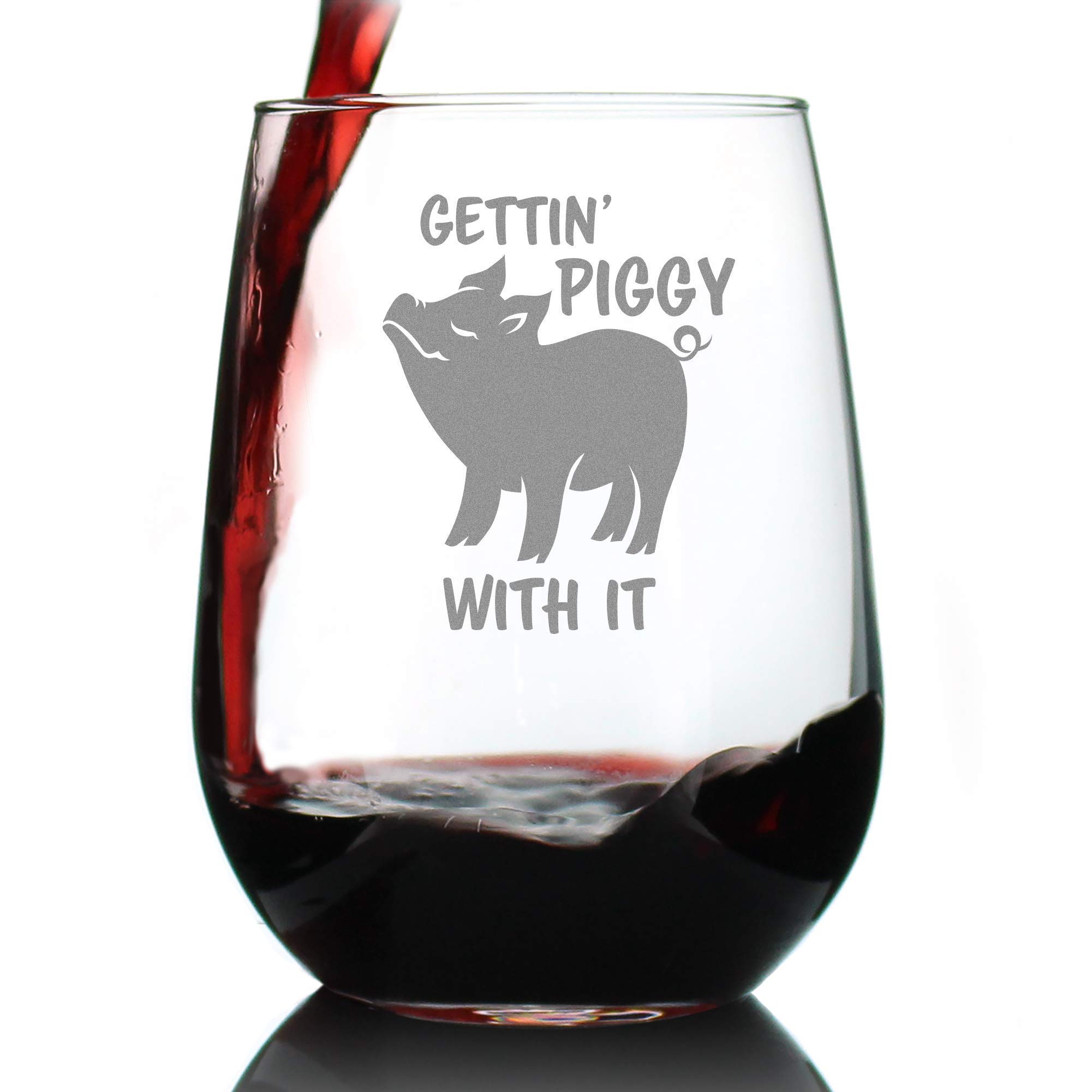 Gettin' Piggy With It - Stemless Wine Glass - Pig Decor Gifts for Lovers of Swine and Wine - Large 17 Ounce