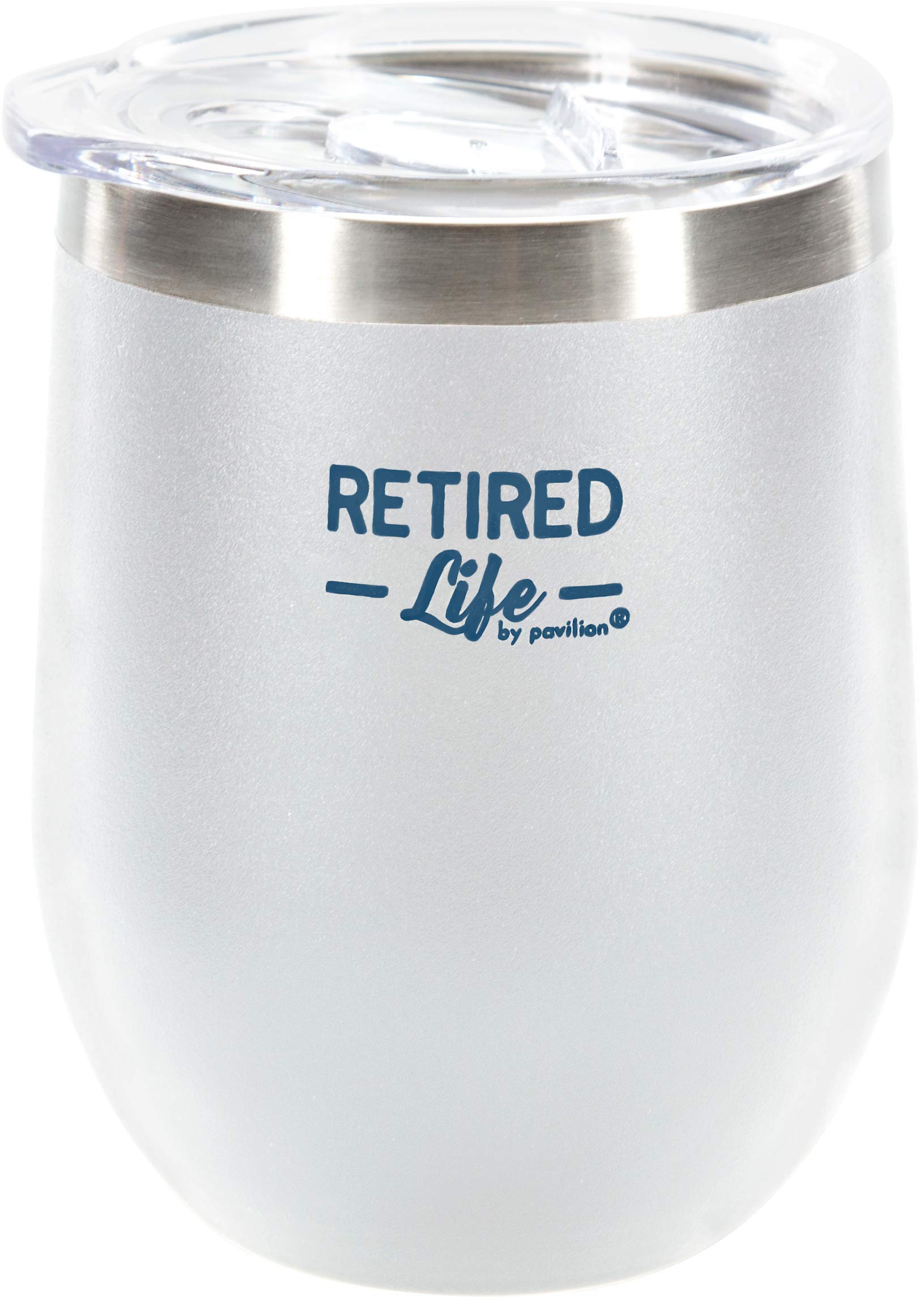 Pavilion Gift Company Retired and Taking Life One Sip at A Time-12 Oz Stainless Steel Stemless Wine Glass Insulated with Vacuum Sealed Lid, 12oz, White