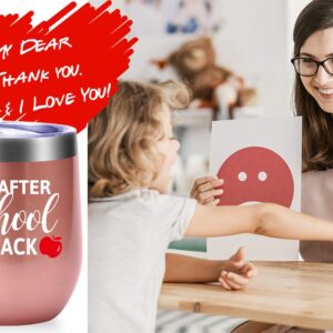 After School Snack Mug.Teacher Gifts for Women.Year End Graduation Gifts,Thank You Gifts,Christmas Gifts for Teachers Wine Tumbler(12oz Rose Gold)