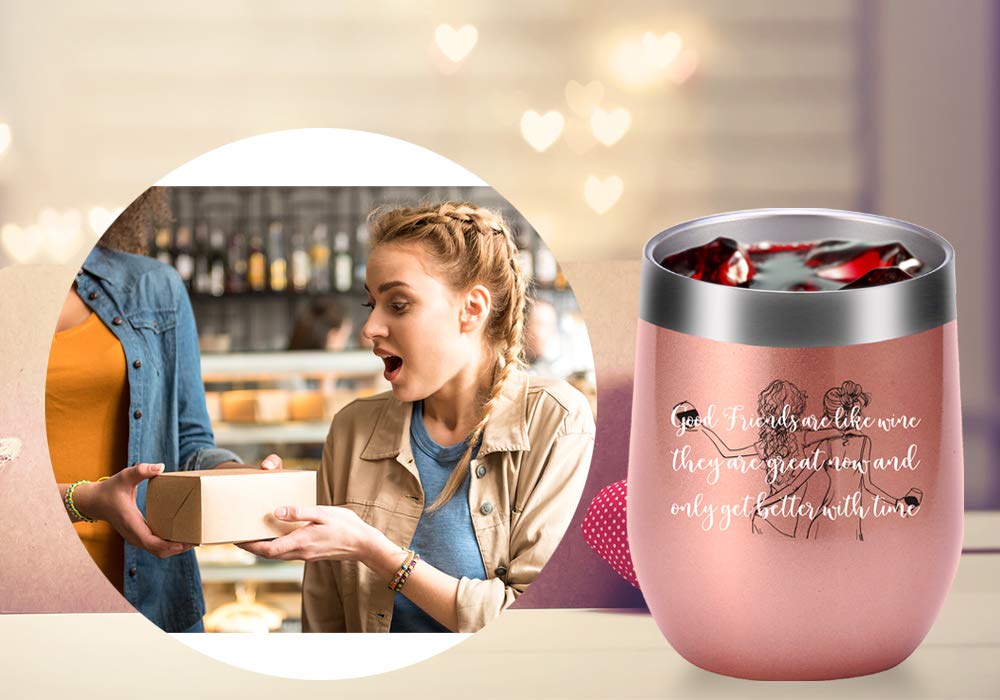 Good Friends Are Like Wine They Are Great Now And Only Get Better With Time Mug.Best Friend,Long Distance Friendship,Birthday,Christmas Gifts for Women,Bestie Wine Tumbler(12oz Rose Gold)
