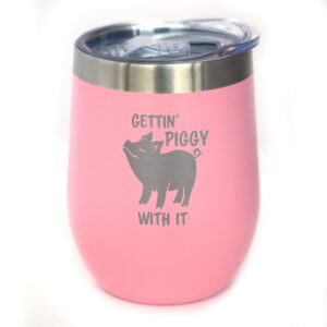 bevvee gettin piggy - wine tumbler glass with sliding lid - stainless steel insulated mug - cute pig decor gifts - pink