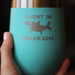 Bevvee Fluent in Sharkasm - Funny Shark Wine Tumbler Glass with Sliding Lid - Stainless Steel Insulated Mug - Cute Shark Decor Gifts - Teal