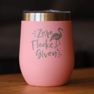 Zero Flocks Given - Flamingo Wine Tumbler with Sliding Lid - Stemless Stainless Steel Insulated Cup - Cute Funny Outdoor Camping Mug - Pink