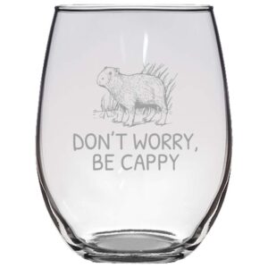 funny capybara gift - capybara lover gift idea - capybara present - don't worry, be cappy - stemless wine glass