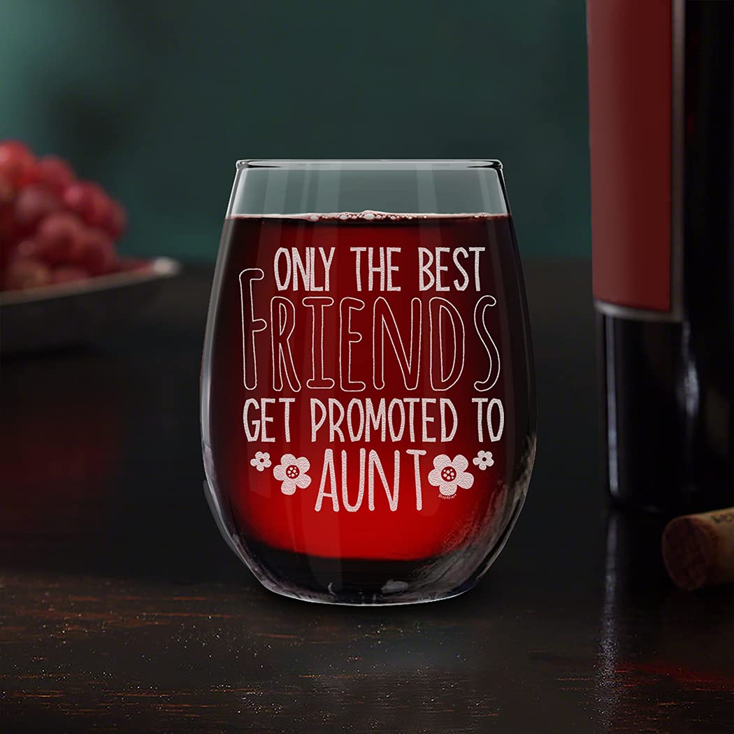 shop4ever Only The Best Friends Get Promoted To Aunt Laser Engraved Stemless Wine Glass - Pregnancy Announcement