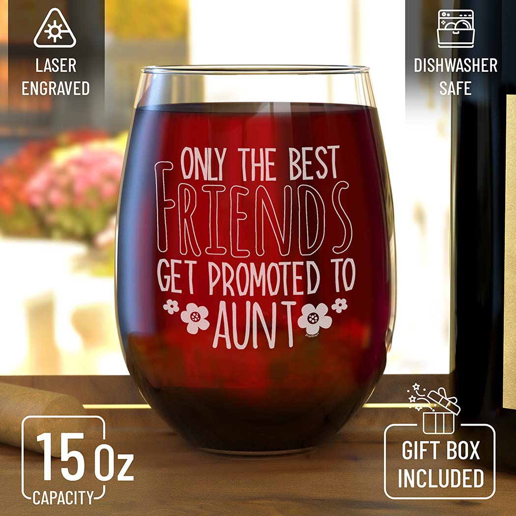 shop4ever Only The Best Friends Get Promoted To Aunt Laser Engraved Stemless Wine Glass - Pregnancy Announcement