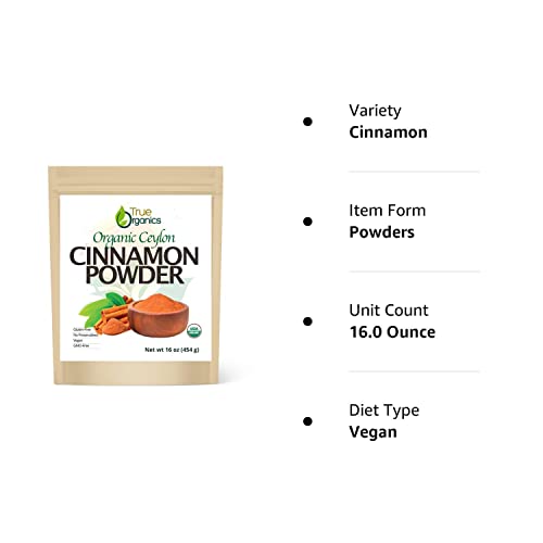 True Organic Ceylon Cinnamon Powder, 1 lb, Premium Grade Ceylon Cinnamon, Gluten Free Cinnamon Powder, Organic Cinnamon powder USDA & Kosher Certified, Non-GMO.