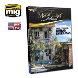 AMM6215 AMMO by Mig - Modelling School: How to Build Urban Dioramas