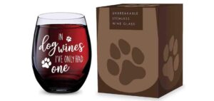 gsm brands stemless wine glass for dog lovers (in dog wines ive only had one) made of unbreakable tritan plastic and dishwasher safe - 16 ounces