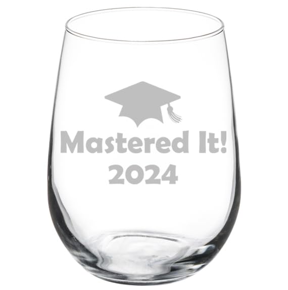 Wine Glass Goblet Funny Class of 2024 Graduation Masters Mastered It (17 oz Stemless)