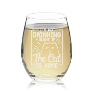 veracco it s not drinking alone if the cat is home stemless wine glass funny birthdaygift for cat mom crazy cat lady animal lover rescue mom (it's not drinking...)