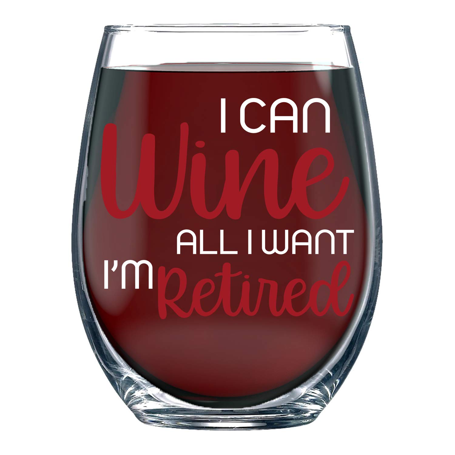 I Can Wine I'm Retired - 15oz Funny Stemless Wine Glass Perfect Retirement Gift for Women Men Dad Mom Unique Present for Friends Coworkers Office Boss Grandma & Family Retiree Retiring - By Funnwear