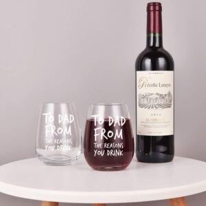 Funny Dad Wine Glass, To Dad From the Reasons You Drink Stemless Wine Glass 15Oz for Men, Dad, New Dad from Daughter Son