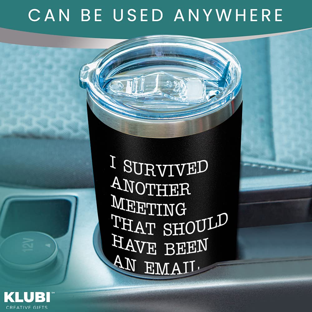 KLUBI Coworker Gifts Coffee Mug - Survived Another Meeting/Email - Large 20oz Coffee Tumbler -Funny Gift Idea for Boss, Coworker, Assistant Principal,