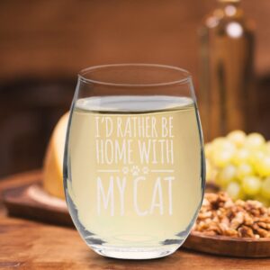 Veracco I'd Rather Be Home With My Cat Stemless Wine Glass Funny Birthday For Cat Mom Crazy Cat Lady Animal Lover Rescue Mom (Clear, Glass)