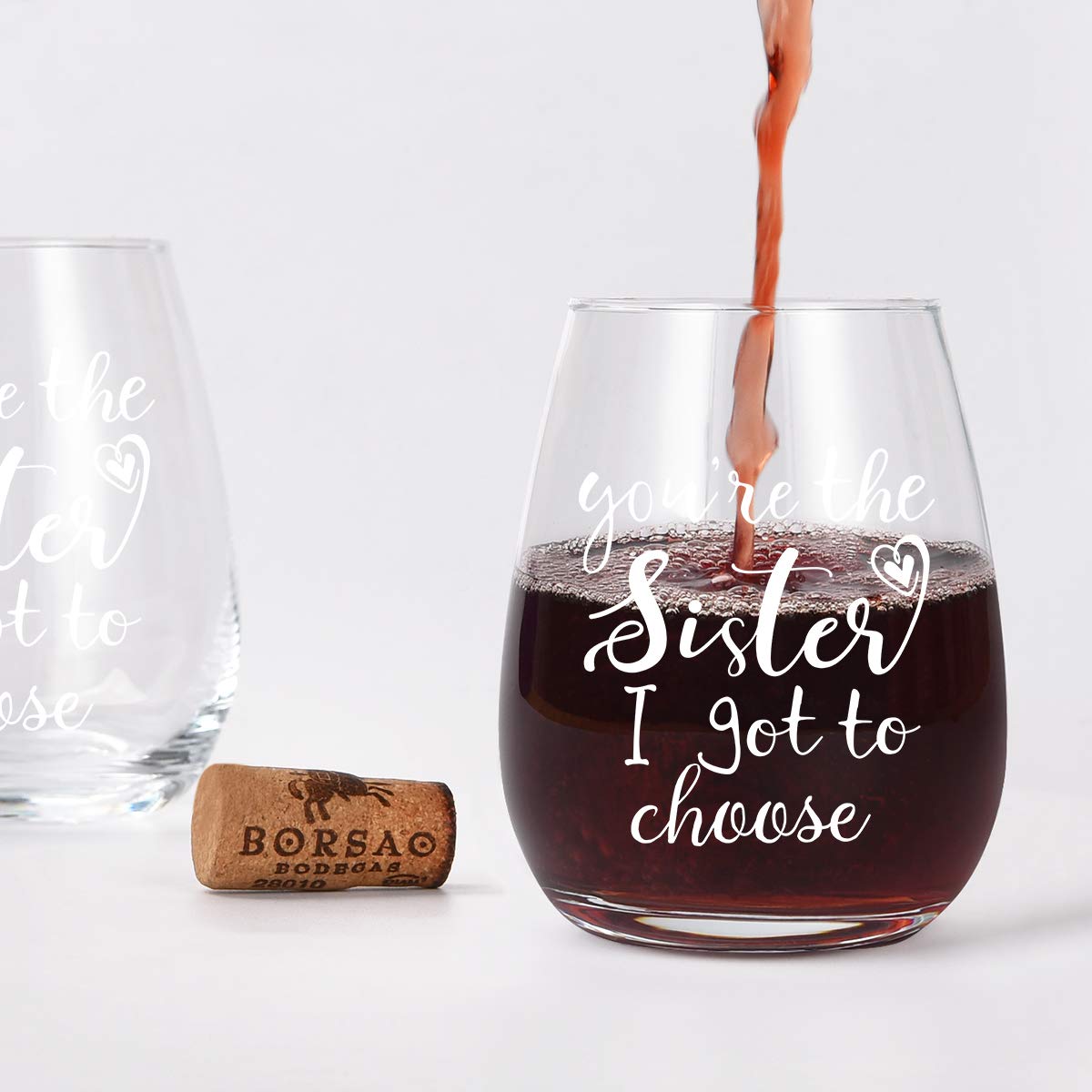 You’re the Sister I Got to Choose Stemless Wine Glass, Sister Gifts for Women Sister Best Friend Soul Sister Like Sisters, Unique Wine Glass Gifts for Women Birthday Christmas, 15 Oz