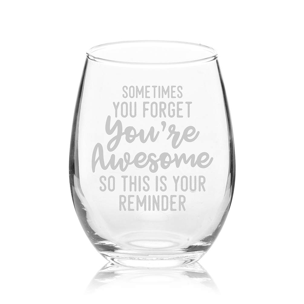 Veracco Sometimes You Forget You're Awesome So This Is Your Reminder Stemless Wine Glass Funny BirthdayGift For Someone Who Loves Drinking Bachelor Party Favors (Clear, Glass)