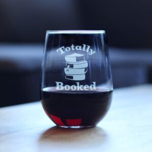 Totally Booked - Stemless Wine Glass - Cute Funny Book Club Gifts for Lovers of Reading & Fun Librarians - Large