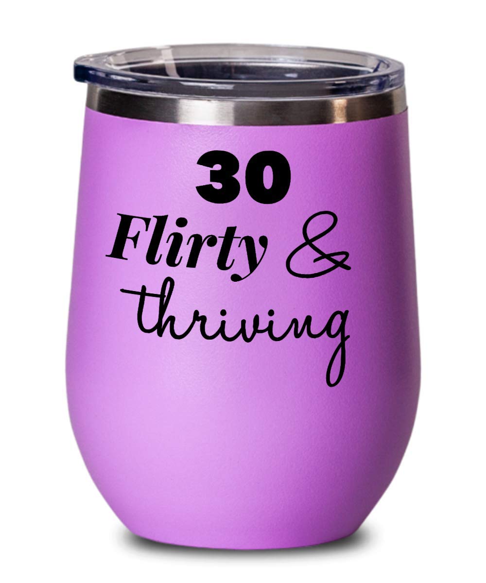 30th Birthday Wine Glass, Happy 30th Birthday Win Tumbler, 30th Birthday Alcohol, 30th Birthday Cups, 30 Flirty and Thriving