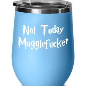 Not Today Mugglefucker Wine Glass, Funny Coffee Mug Gift for Harry Potter Fan Lover, Him Her Mom Dad Best Friend Coworker Colleague Birthday Anniversary Christmas Novelty Gift (Black)