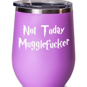 Not Today Mugglefucker Wine Glass, Funny Coffee Mug Gift for Harry Potter Fan Lover, Him Her Mom Dad Best Friend Coworker Colleague Birthday Anniversary Christmas Novelty Gift (Black)