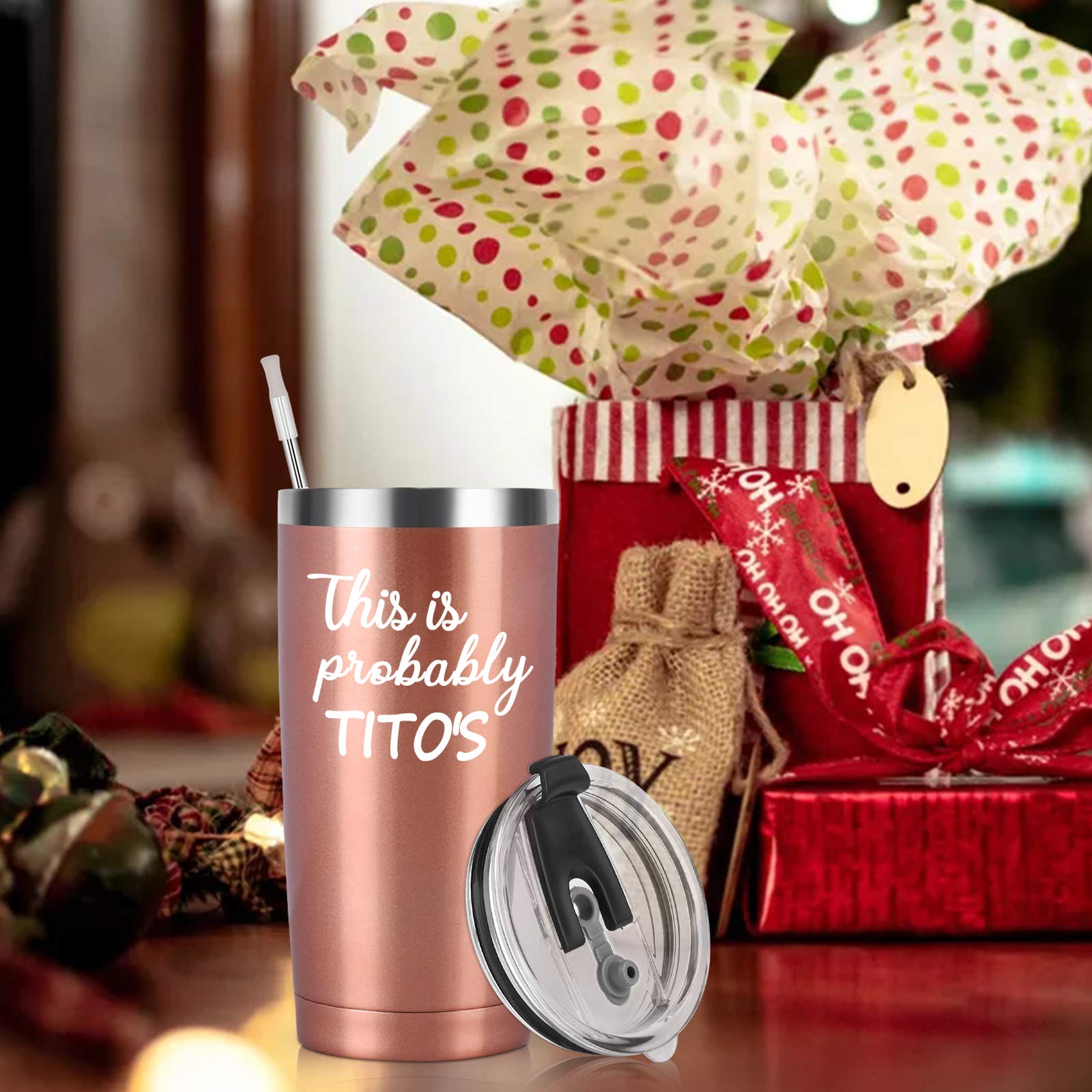 This Is Probably Tito's-Stainless Steel Travel Tumbler with Lids, Funny Christmas Birthday Gifts for Women Mom Nana Wife BFF Daughters Best Friends Sister Aunts Boss, 20oz Insulated Tumbler, Rose Gold