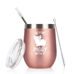 gingprous pig swine lover gifts on christmas birthday, gettin' piggy with it cute funny wine tumbler with pig, 12 oz stainless steel insulated wine tumbler with lid and straw, rose gold