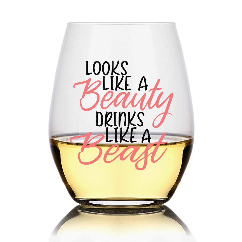 Looks Like a Beauty Drinks Like a Beast Wine Glass, Princess Gifts for Women, Her, Wife, Friend, Sister, Mom Wine Lover Glass With, Funny Sayings, Girlfriend Birthday Present Wine Gift