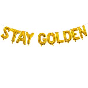 stay golden balloon, stay golden birthday banner gold party supplies golden birthday decorations (16 inch)