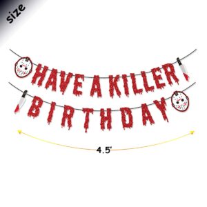 Have a Killer Birthday Banner for Friday the 13th Birthday Party Halloween Horror Themed Birthday Party Decorations