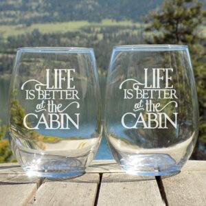 life is better at the cabin wine glasses set - log cabin decor glasses - retirement gifts for men - cabin gift ideas