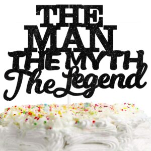 the man the myth the legend cake topper decorations dad birthday theme happy father’s day party decor supplies black