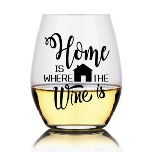 home is where the wine is funny wine glass, housewarming gifts, unique house gifts for new home owner, congrats home sweet home party gifts for men, women, mom, dad, daughter, son, friends, coworkers