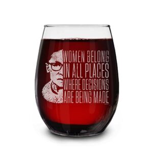shop4ever women belong in all places where decisions are being made engraved stemless wine glass ruth bader ginsburg rbg wine glass