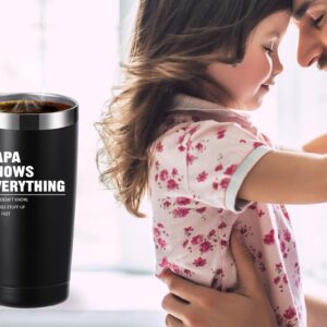 momocici Papa Knows Everything 20 OZ Tumbler.Dad Gifts from Daughter,Son,Wife.Birthday Gifts,Christmas Gifts for New Dad,Father,Husband,Men Travel Mug(Black)