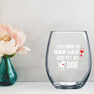 Funnwear I Just Want to Drink Wine And Pet My Dog - 15oz Funny Stemless Crystal Wine Glass Dog Mom - Pet Lover Rescue Mama