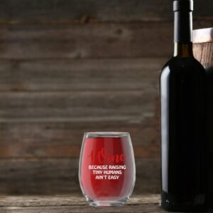 AW Fashions Wine Because Raising Tiny Humans Ain't Easy - 15oz Crystal Stemless Wine Glass - Stemless Wine Glass, Dad Mom for Mother's Day Parent Daddy Mummy Anniversary Birthday