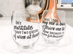 gilmore girls wine glass set! only prostitutes have two glasses of wine.