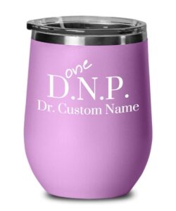 personalized dnp graduation, doctor of nursing practice wine tumbler, customize with name, nurse doctorate