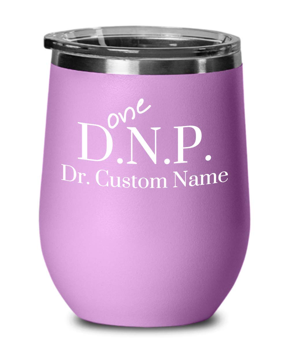 Personalized DNP Graduation, Doctor Of Nursing Practice Wine Tumbler, Customize With Name, Nurse Doctorate