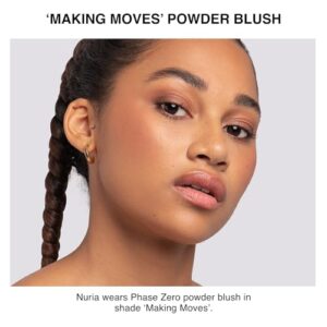 Phase Zero Makeup Powder Blusher - "Making Moves" - 4g / 0.141oz - Pigmented, Lightweight Powder Blushes for a Radiant, Natural Glow