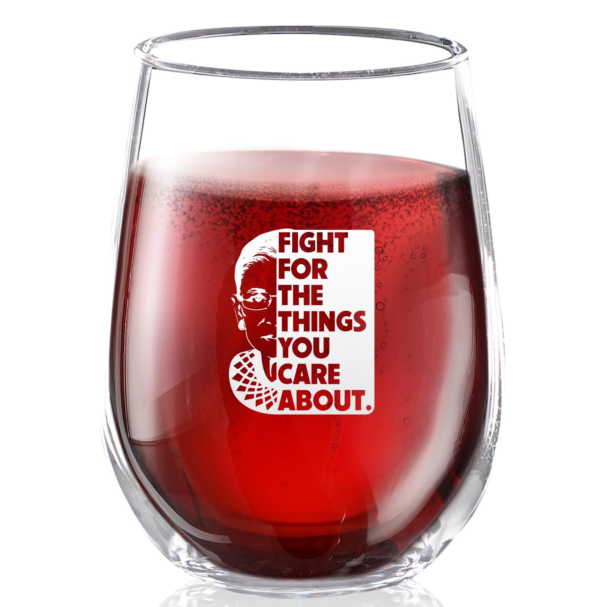 DEMS for USA RBG WINE GLASS | Ruth Bader Ginsburg | FIGHT FOR THE THINGS YOU CARE ABOUT | 15oz Stemless Wine Tumbler | MADE IN USA, 2M103-2C-574