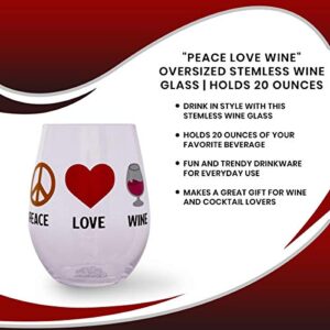 "Peace Love Wine" Oversized Stemless Wine Glass | Holds 20 Ounces